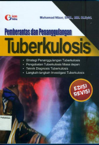 Pemberantas Dan Penanggulangan Tuberkulosis Cetakan 1 Edisi Revisi