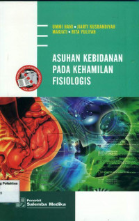 Asuhan Kebidanan pada Kehamilan Fisiologis